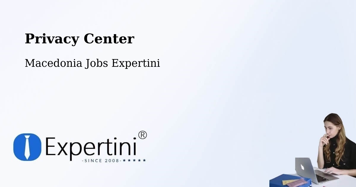 Privacy Policy – Dolneni - Macedonia Jobs Expertini