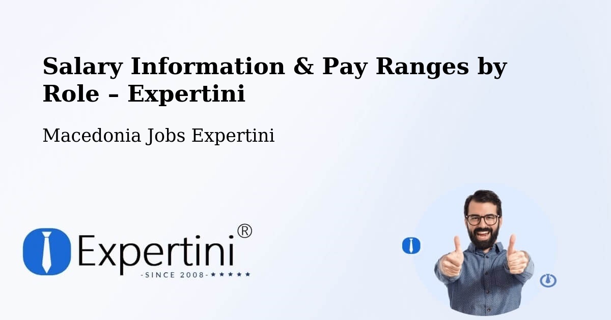 Salary Information & Pay Ranges – Dolneni - Dolneni, Macedonia Jobs Expertini