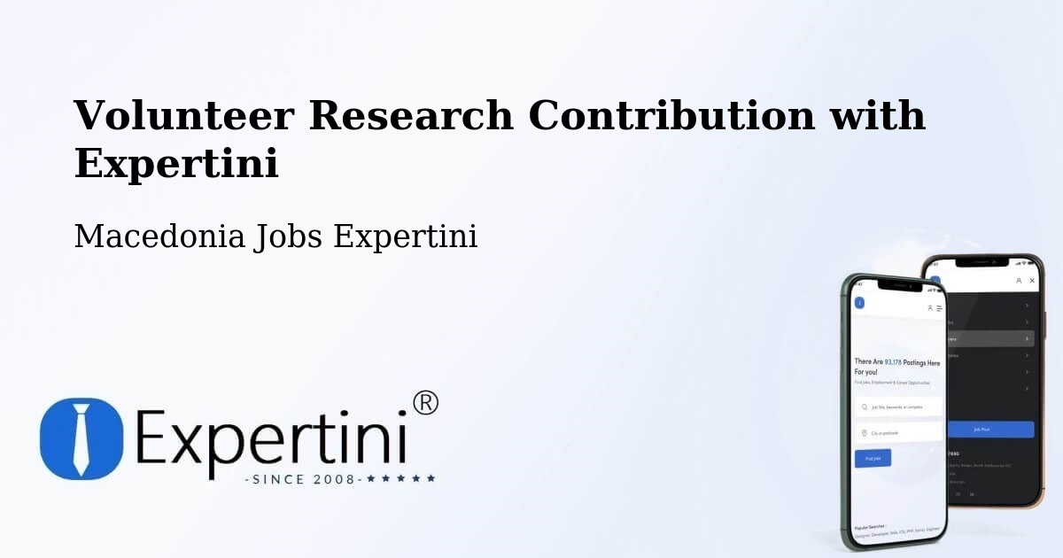 Volunteer Research Contribution Program – Dolneni - Macedonia Jobs Expertini